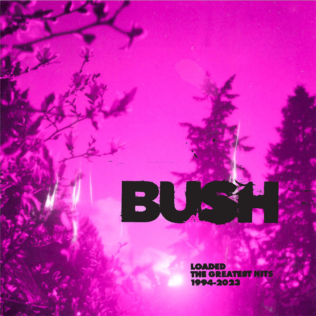 BUSH - Loaded: The Greatest Hits 1994-2023 - 2CD