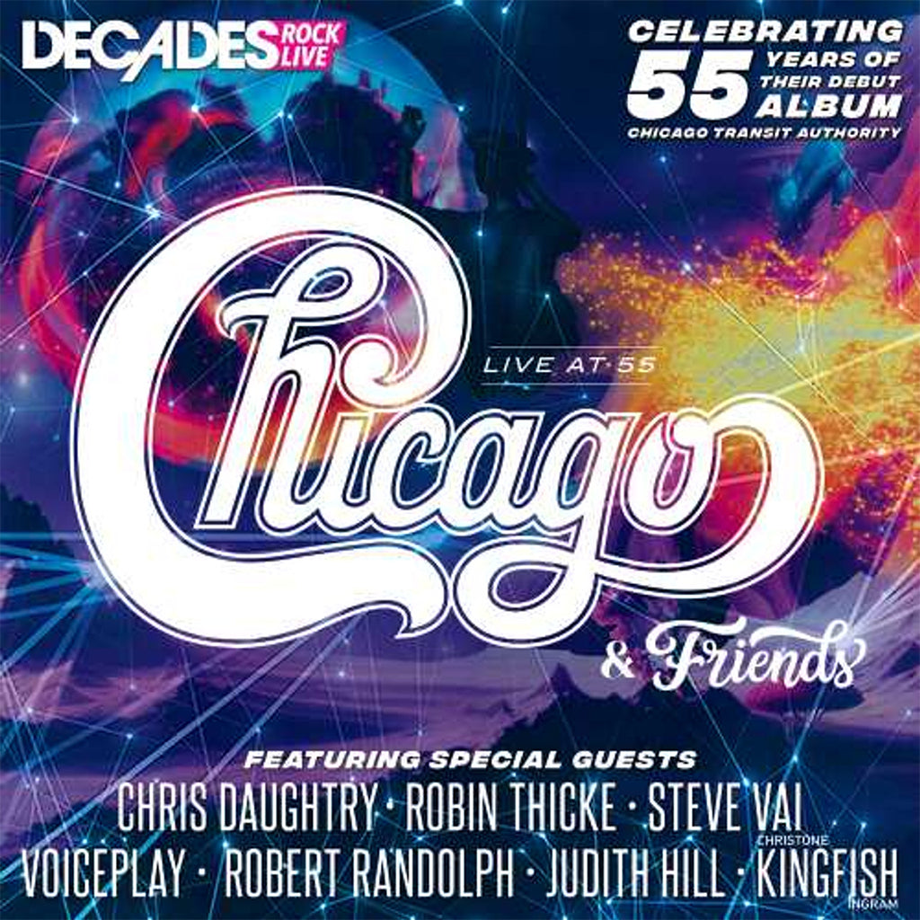 CHICAGO & FRIENDS - Live At 55 - 4K UHD [NOV 1]