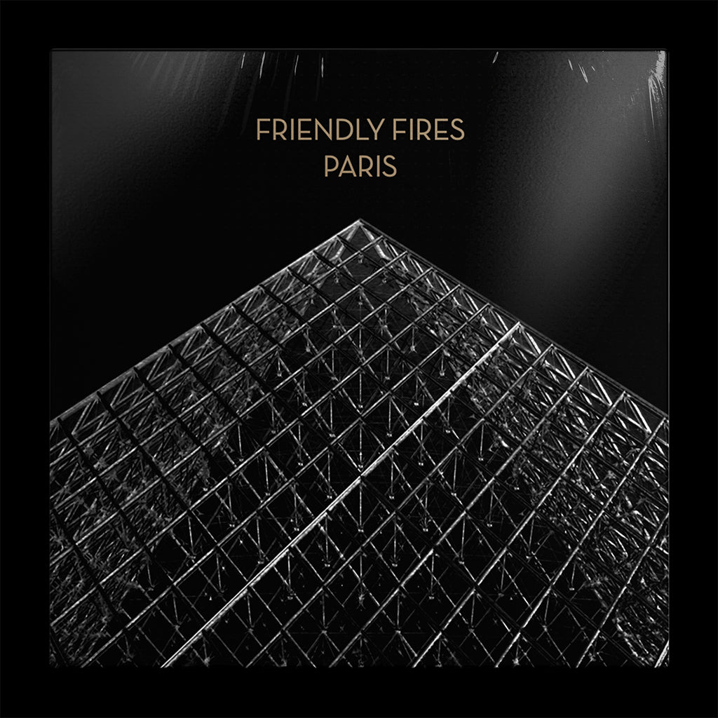 FRIENDLY FIRES - Paris (15th Anniversary Edition) - 12" - Gold Vinyl