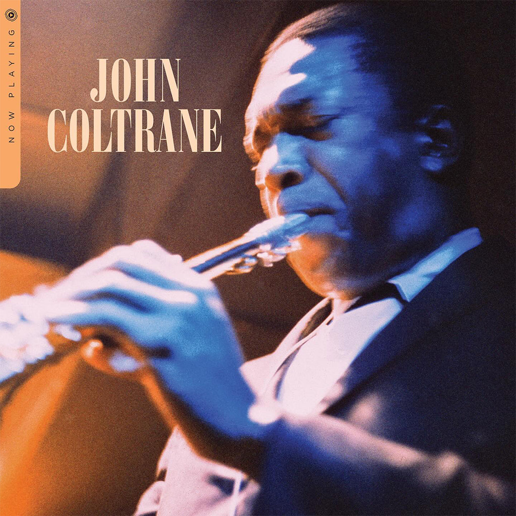 JOHN COLTRANE - Now Playing - LP - Transparent Blue Vinyl [MAY 24]