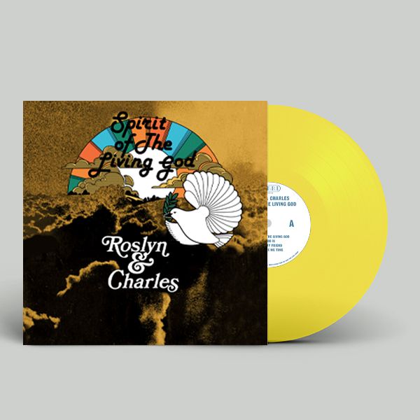 Roslyn & Charles - Spirit of the Living God - 1LP - Yellow Vinyl  [RSD Black Friday 2024]